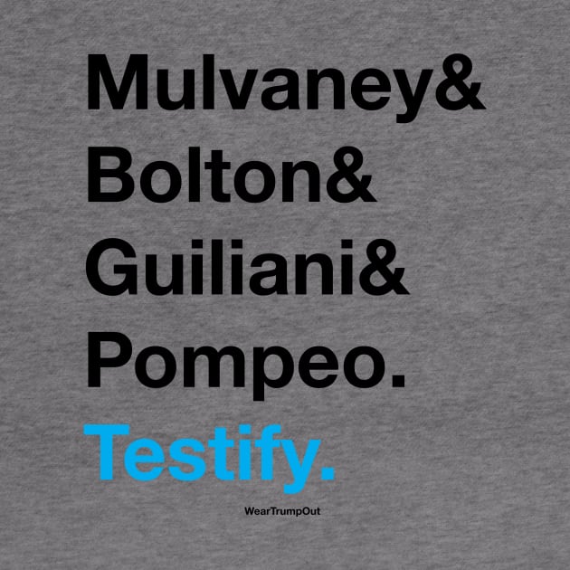 "Testify" - Black/Blue text by weartrumpout